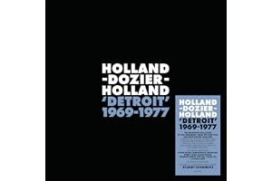 Holland-Dozier-Holland: 'Detroit' 1969-1977