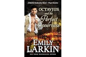Octavius and the Perfect Governess: A Baleful Godmother Novel: 1 (Pryor Cousins)