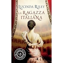 La ragazza italiana : Riley, Lucinda, Taiuti, Leonardo: Amazon.it ...