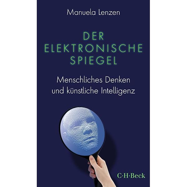 Knstliche Intelligenz: Was sie kann & was uns erwartet (Beck Paperback  6302) eBook : Lenzen, Manuela: Amazon.de: Kindle-Shop