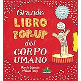 Grande libro pop-up del corpo umano. Nuova ediz.