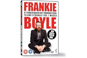 Frankie Boyle Live 2: If I Could Reach Out Through Your TV and Strangle You I Would