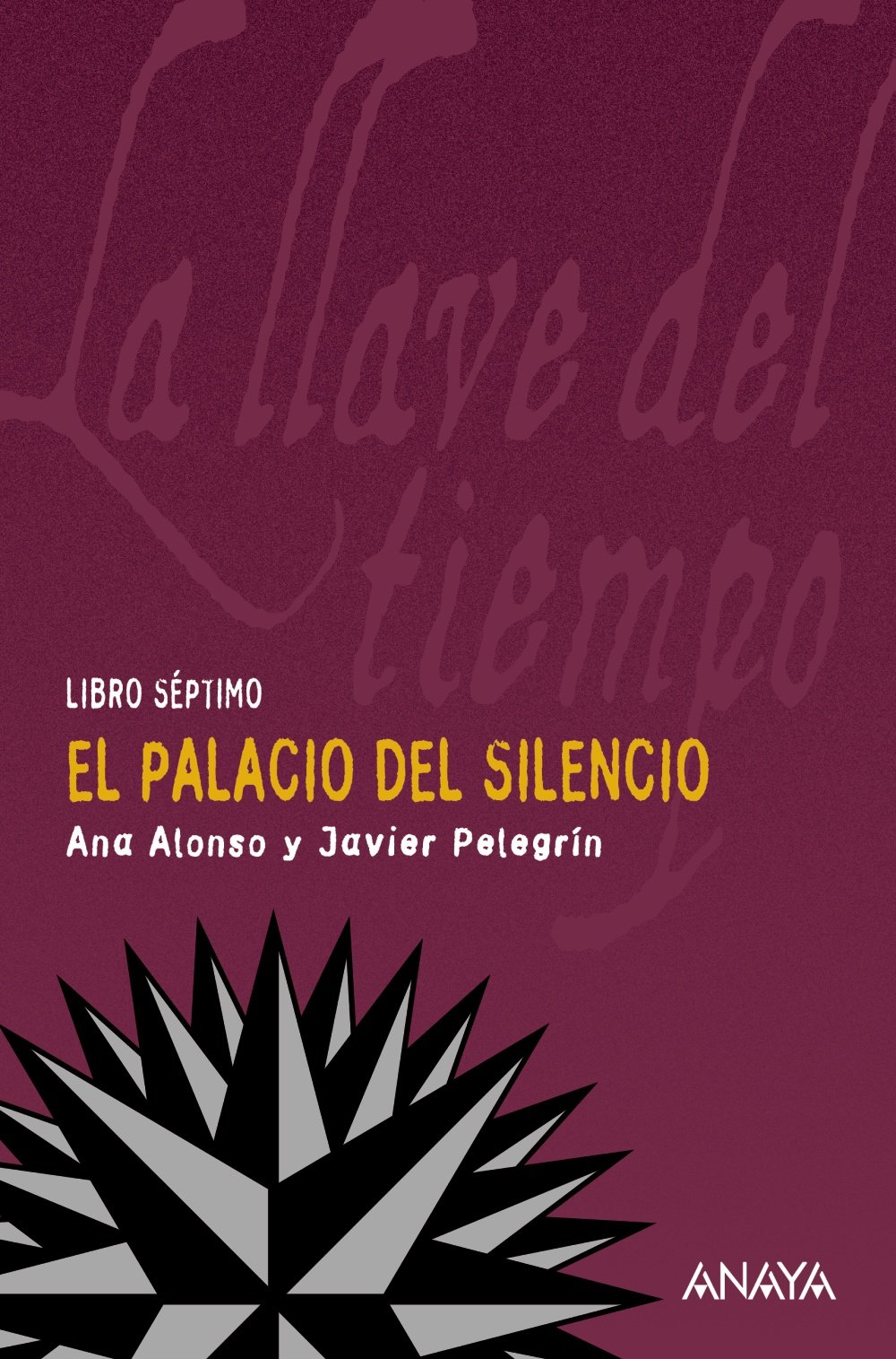 El Palacio del Silencio: La llave del tiempo, VII - La Llave Del Tiempo)