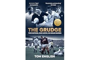 The Grudge: Two Nations, One Match, No Holds Barred - 30th Anniversary Edition
