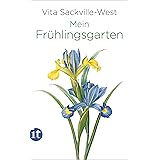 Mein Frühlingsgarten (insel taschenbuch)