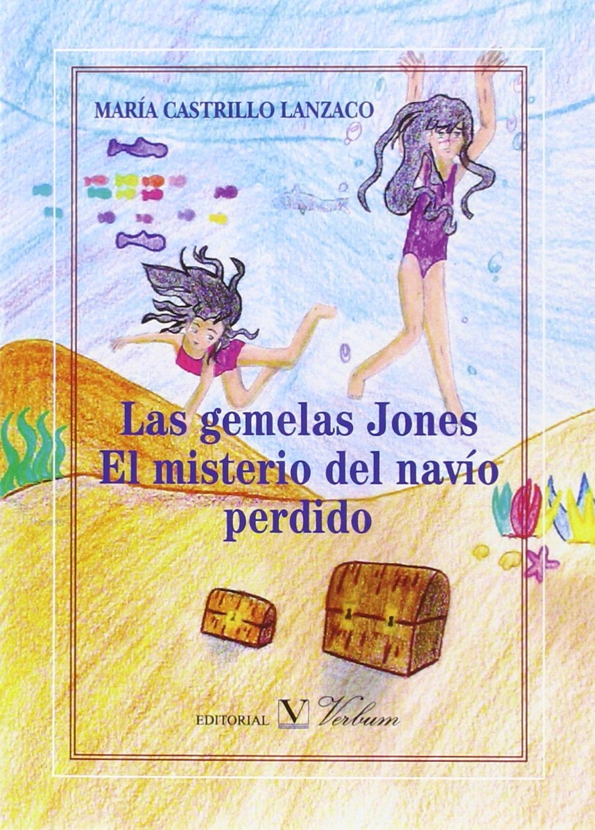 LAS GEMELAS JONES. EL MISTERIO DEL NAVÍO PERDIDO
