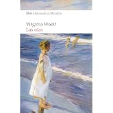 Las olas: 43 (Cl&aacute;sicos de la literatura)