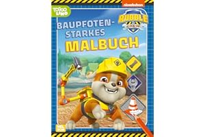 Rubble & Crew: Baupfotenstarkes Malbuch