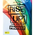 Jo Rippon The Art of Protest: Amazon.co.uk: Joanne Rippon, Anish Kapoor ...