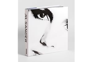 Jil Sander by Jil Sander: [Deutsche Ausgabe] - Exklusive Werkschau, künstlerisch kuratiert und gestaltet, außergewöhnliche Sonderausstattung mit Falz, Nutungen und bedruckten Folien