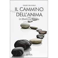 Il cammino dell'anima in medicina cinese