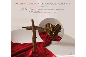 Bach/Vivaldi - Psalm 51/Nisi Dominus