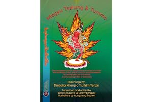 Magyu Tsalung & Tummo: Teachings by Drubdra Khenpo Tsultrim Tenzin according to the Clear explanations on the daily practice of tsalung and tummo from ... and the essential elixir of immortality