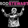 You’re In My Heart: Rod Stewart with the Royal Philharmonic Orchestra (2CD Deluxe Edition)