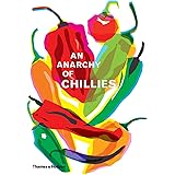 An Anarchy of Chillies