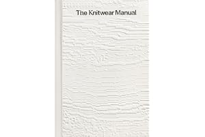 The Knitwear Manual /anglais: A complete guide to knitwear design