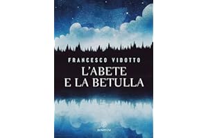 L'abete e la betulla. Storia di amore e di alberi