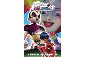 Miraculous: Tales of Ladybug and Cat Noir: Season Two – Double Trouble (Miraculous: Tales of Ladybug and Cat Noir, 2)