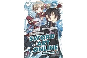 Sword art online novel. Aincrad 2 (Vol. 2)