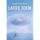 SEVGİLİ ARSIZ &Ouml;L&Uuml;M