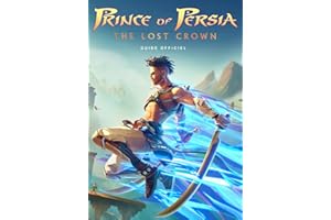 Prince of Persia The Lost Crown Guide Officiel