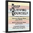 Chaka Chaundh Engineered Wood-Inspirational Framed Posters Motivational Quotes Wall Frames -Photos With Quotes-(14 X 11 Inches)(Keep Believing Yourself-Multicolor)