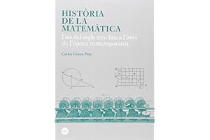 Història de la matemàtica Vol. II: Des del segle XVII fins a l'inici de l'època contemporània (BIBLIOTECA UNIVERSITÀRIA)