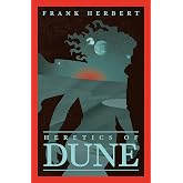 Heretics Of Dune: The Fifth Dune Novel