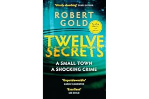 Twelve Secrets: 'I couldn't put it down for a single second' LISA JEWELL