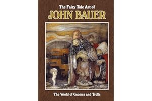 The Fairy Tale Art of John Bauer