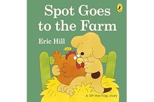 Spot Goes to the Farm: A lift-the-flap board book for toddlers