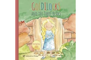 Goldilocks and the Three Bears: Traditional fairy tales: Children's book for kids 2-5 years: With rhyming text: 4 (Rhyming Fairy Tales)