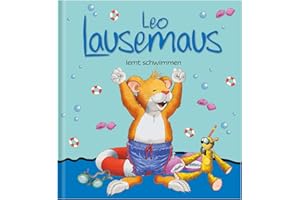 Leo Lausemaus lernt schwimmen