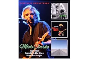 Big Wheel / Crazy With The Blues / Relentless