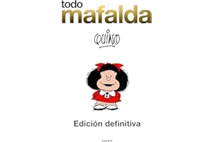 Todo Mafalda. Edición Especial Aniversario 1964-2014 (Edición en Español)