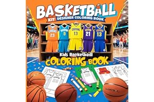 Basketball Designer Coloring Book for Kids : Basketball Gifts for Boys 8-12: Ultimate Basketball Coloring and Activity Book for Kids Age 8 , 9 , 10 , 11 ,12 - Unique Sports Designs for Children