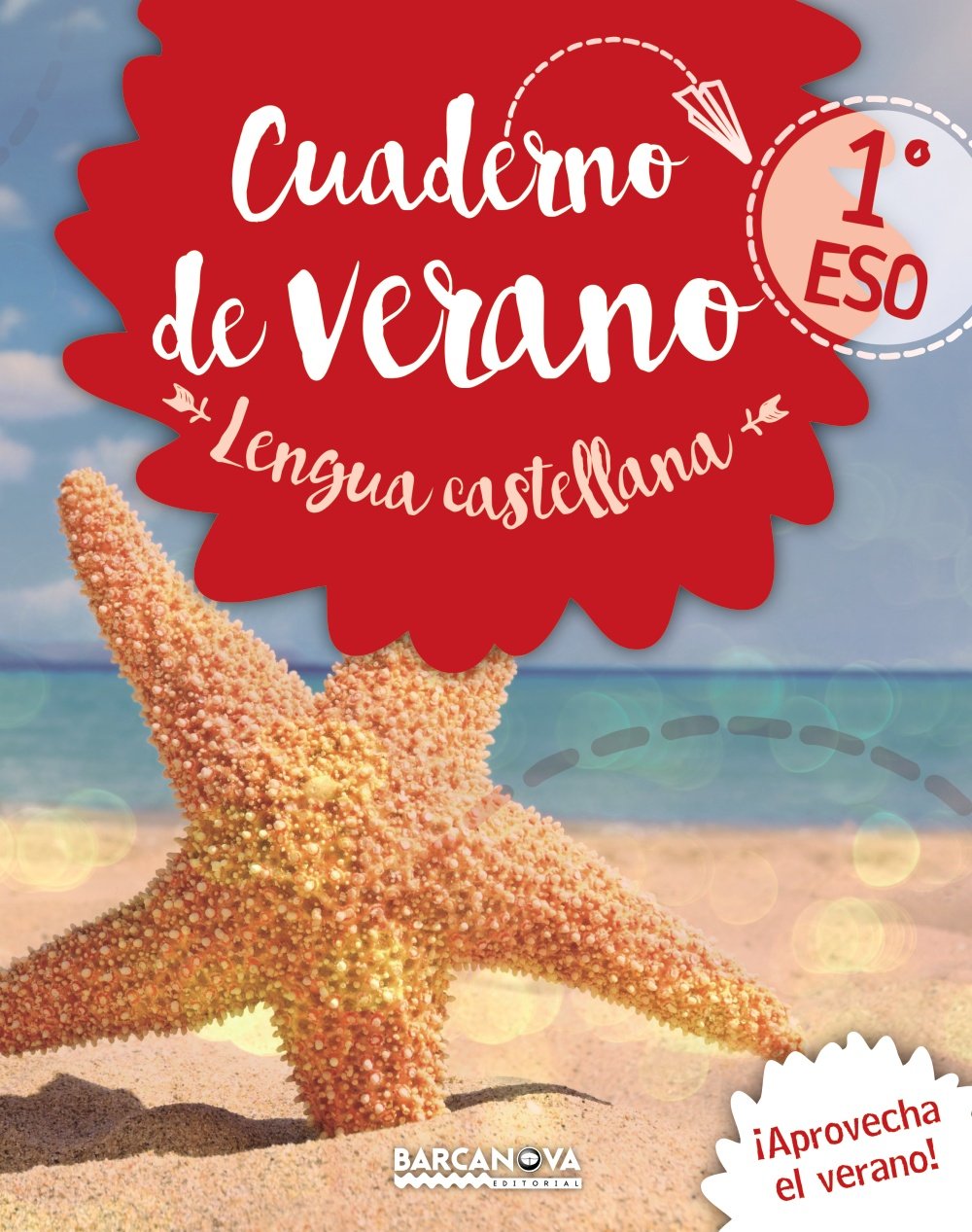 Lengua castellana 1º ESO Cuaderno de verano