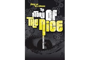 The Story of The Nice: Hang on to a Dream