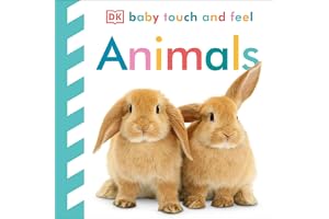 Baby Touch and Feel Animals: An Interactive Nature Board Book