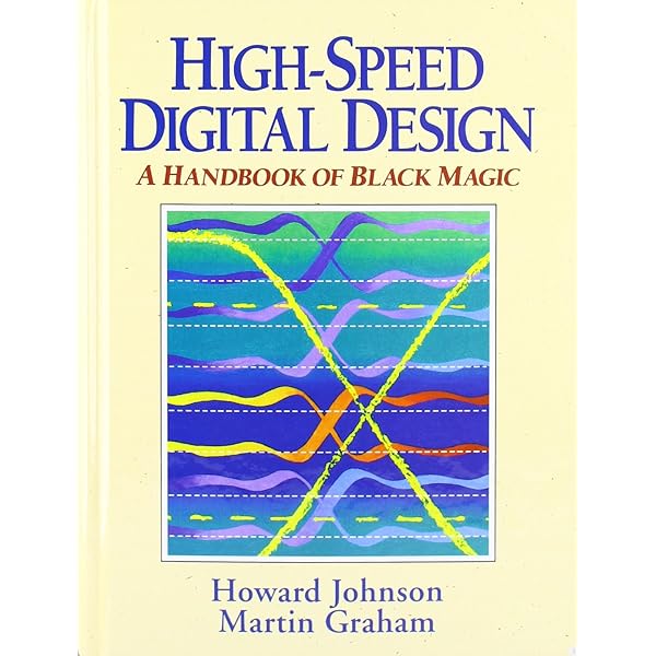 洋書 HIGH-SPEED SIGNAL PROPAGATION High Speed Signal Propagation: Advanced Black Magic