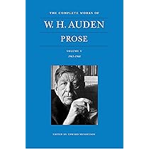 洋書 W. H. Auden: Prose Volume VI (1966-1973) The Complete Works of W. H. Auden: Prose, Volume VI