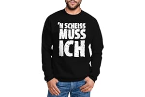 MoonWorks Herren Sweatshirt mit Spruch Einen Scheiß muss ich Fun Pullover ohne Kapuze