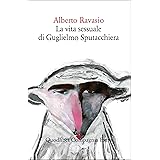 La vita sessuale di Guglielmo Sputacchiera