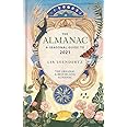 The Almanac: A Seasonal Guide to 2021