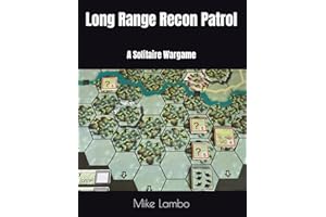 Long Range Recon Patrol: A Solitaire Wargame (Mike Lambo Solitaire Book Games)