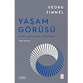 Yaşam G&ouml;r&uuml;s&uuml;: D&ouml;rt Metafizik Denemesi