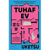 Tuhaf Ev