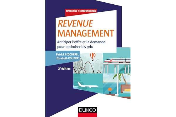 Revenue Management: Anticiper l'offre et la demande pour optimiser les prix