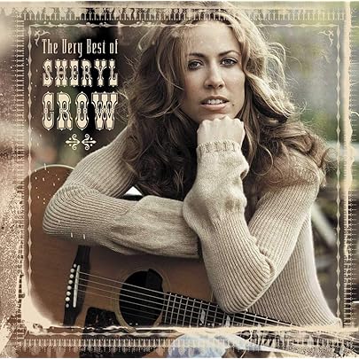 The Very Best of Sheryl Crow: Sheryl Crow: Amazon.it: CD e Vinili}