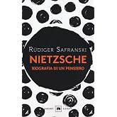 Nietzsche. Biografia di un pensiero